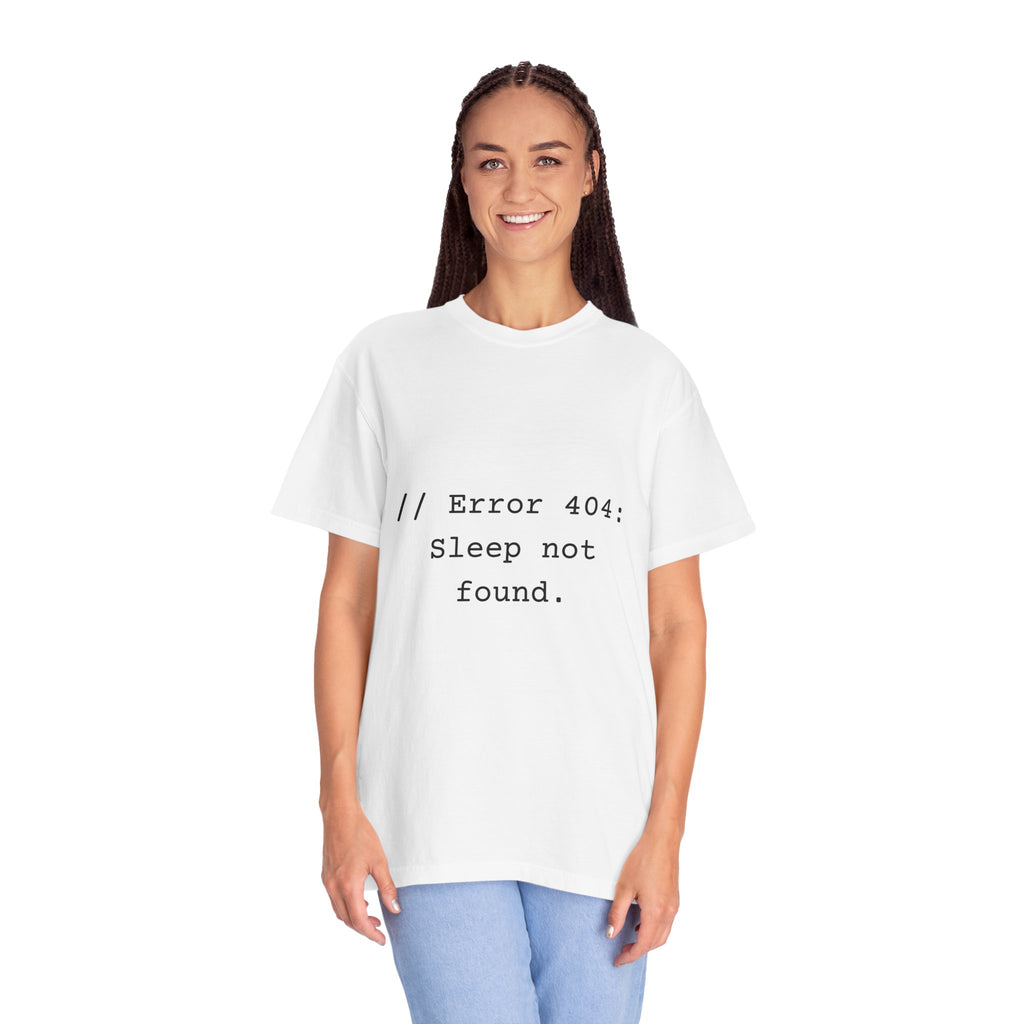 Error 404 Sleep Not Found Unisex T-Shirt, Funny Gift for Tech Lovers, Casual Fashion, Gift for Programmers, Relaxed Fit Tee, Humor Apparel